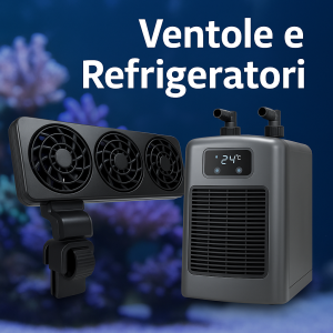 Ventole e Refrigeratori per Acquario | aquariumclick.club